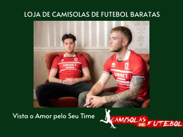 camisola Middlesbrough 2023 2024